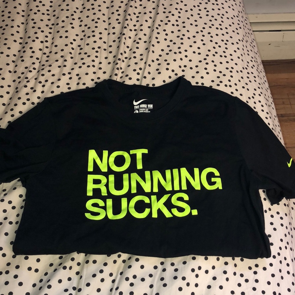 Nike “not running sucks” T-shirt